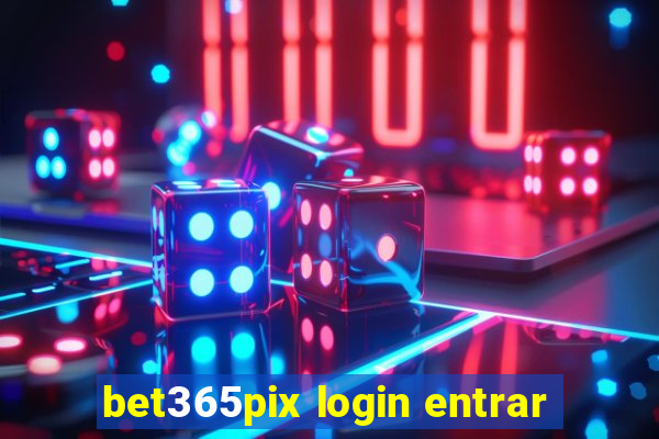 bet365pix login entrar